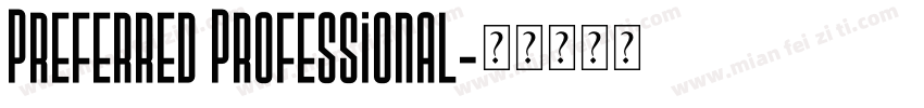 Preferred Professional字体转换